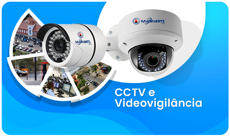 CCTV e Videovigilância